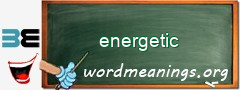 WordMeaning blackboard for energetic